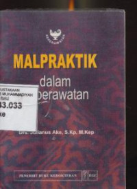 Malpraktik dalam Keperawatan