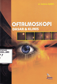 Oftalmoskopi Dasar dan Klinis