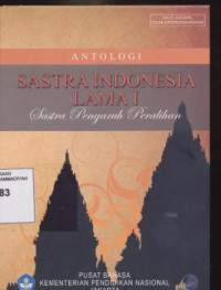 Sastra Indonesia Lamai ( Sastra Pengaruh Peralihan )