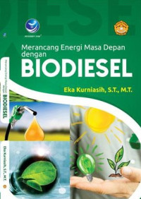 Image of Merancang Energi Masa Depan dengan Biodiesel