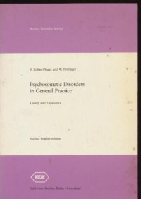 Psychomatic Disorders in General Practice : Theory and Experience