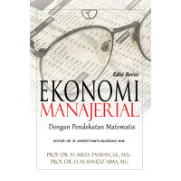 Image of Ekonomi Manajerial dengan Pendekatan Matematis