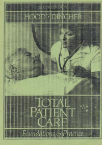 Image of Total Patient Care : Foundation dan Practice