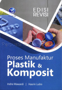 Proses manufaktur plastik dan komposit