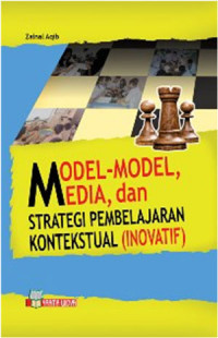Model-model media, dan strategi pembelajaran kontekstual ( Inovatif)