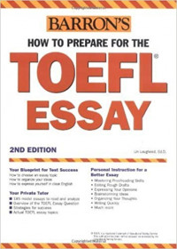 Barron's How to Prepare for the TOEFL Essay