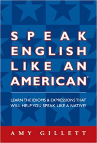 Speaking English Like An American