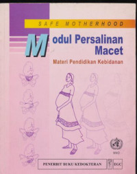 Image of Modul Persalinan Macet : Materi Pendidikan Kebidanan