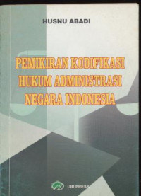 Image of Pemikiran Kodifikasi Hukum Administrasi Negara Indonesia