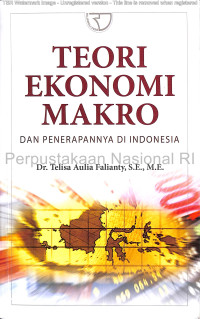 Image of Teori ekonomi makro : dan penerapannya di Indonesia