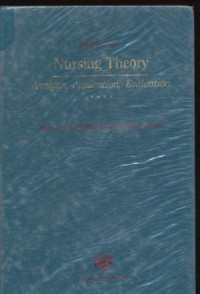 Image of Nursing Theory : Analysis, Aplication, Evaluation