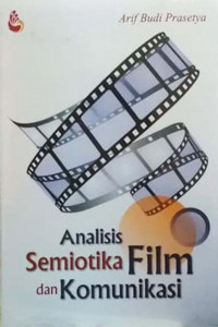 Image of Analisis seiotika film dan komunikasi