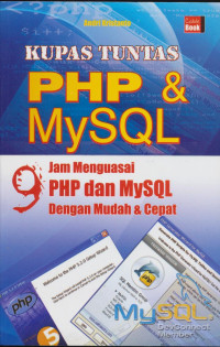 Kupas Tuntas PHP & MySQL 9 Jam Menguasai PHP & MySQL dengan Mudah & Cepat