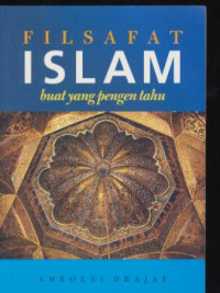 Filsafat Islam Buat yang Pengen Tahu