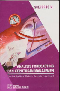Analisis Forecasting dan Keputusan Manajemen