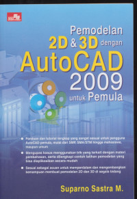 Pemodelan  2D & 3D dengan AutoCAD 2009 untuk Pemula