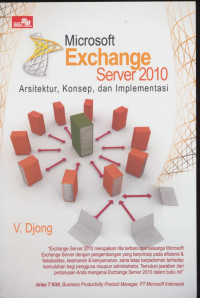 Image of Microsoft Exchange Server 2010 Arsitektur, Konsep, dan Implementasi