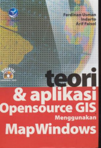 Image of Teori dan aplikasi Opensource CIS Menggunakan MapWindows