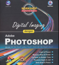 Digital Imaging dengan Adobe Photoshop