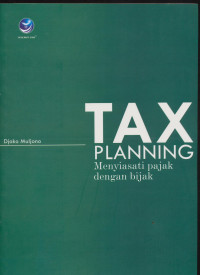 Image of Tax Planning Menyiasati Pajak dengan Bijak