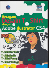 Image of Beragam Desain T-Shirt dengan Adobe Ilustrator CS4
