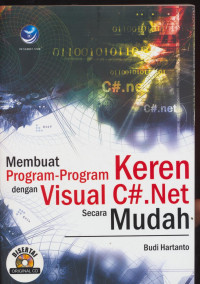 Image of Membuat Program-Program Keren dengan Visual C#.Net Secara Mudah
