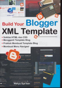 Image of Build Your Blogger XML Template