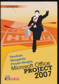 Panduan mengelola proyek dengan Microsoft Office Project