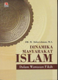 Image of Dinamika Masyarakat Islam dalam Wawasan Fikih