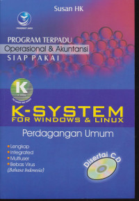 Image of Program Terpadu Operasional & Akuntansi Siap Pakai : K-System for Windows & Linux