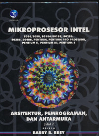 Image of Mikroprosesor Intel : Arsitektur, Pemrograman, dan Antarmuka Jilid 2 Edisi 6