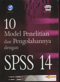 Image of 10 Model Penelitian dan Pengolahannya dengan SPSS 14