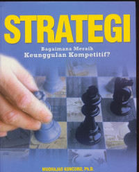 Strategi Bagaimana Meraih Keunggulan Kompetitif