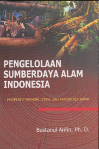 Pengelolaan Sumberdaya Alam Indonesia