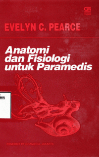 Image of Anatomi dan Fisiologi untuk Paramedis
