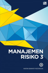 Manajemen Risiko 3 Modul Sertifikasi Manajemen Risiko Tingkat III