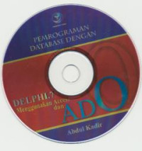 Pemrograman Database dengan Delphi 7 menggunakan Access dan ADO