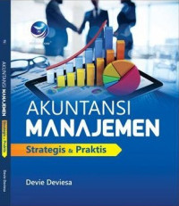 Image of Akuntansi Manajemen: Strategis & Praktis