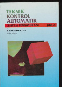 Image of Teknik Kontrol Automatik ( Sistem Pengaturan ) Jilid 2