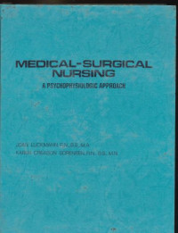 Medical Surgical Nursing VI A Psychopysiologic Approach Unit VI